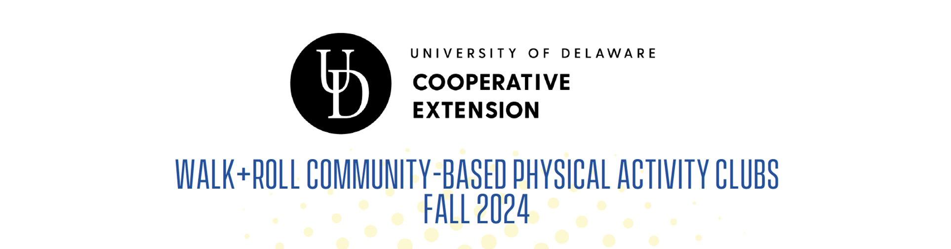 Walk+Roll Community-Based Physical Activity Clubs Fall 2024